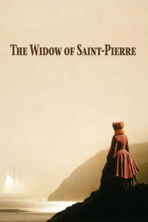 Regarder La Veuve de Saint-Pierre en streaming complet
