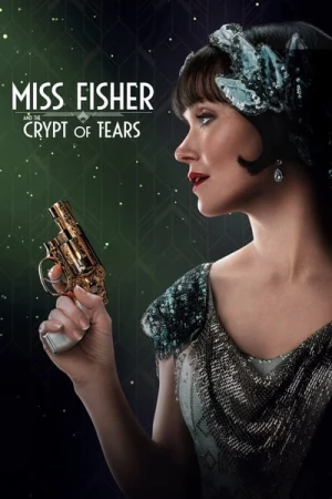 Regarder Miss Fisher et le Tombeau des larmes en streaming complet