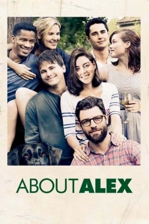 Regarder About Alex en streaming complet
