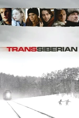Regarder TransSiberian en streaming complet
