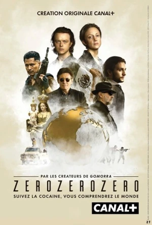 Regarder ZeroZeroZero - Saison 1 en streaming complet