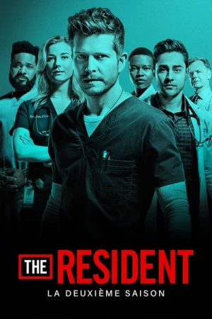 Regarder The Resident - Saison 2 en streaming complet