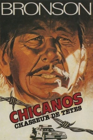 Regarder Chicanos, chasseur de têtes en streaming complet