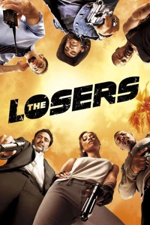 Regarder The Losers en streaming complet