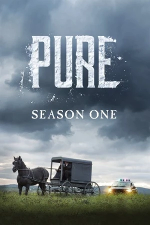 Regarder Pure - Saison 1 en streaming complet