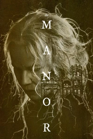 Regarder Le Manoir en streaming complet