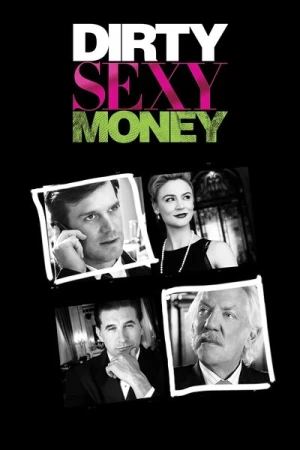 Regarder Dirty Sexy Money - Saison 1 en streaming complet