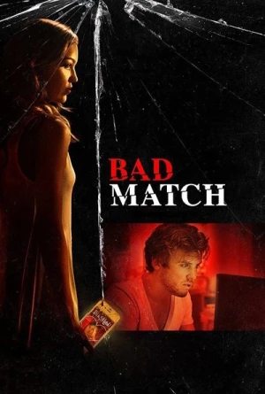 Regarder Bad Match en streaming complet