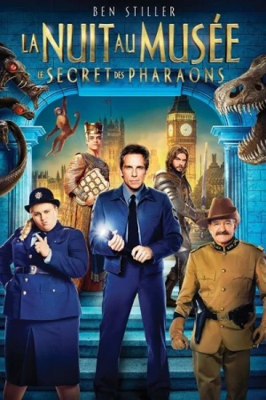 Regarder La Nuit au musée 3 : Le Secret des pharaons en streaming complet