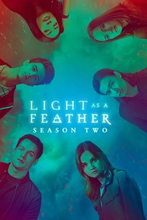 Regarder Light as a Feather - Saison 2 en streaming complet
