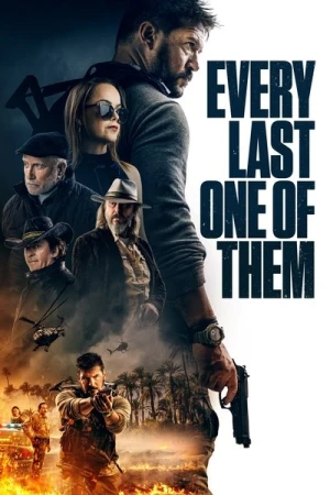 Regarder Every Last One of Them en streaming complet