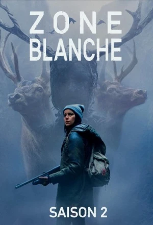 Regarder Zone Blanche - Saison 2 en streaming complet