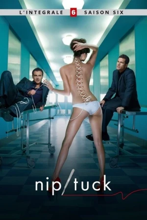 Regarder Nip/Tuck - Saison 6 en streaming complet