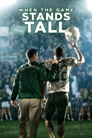 Regarder When The Game Stands Tall en streaming complet