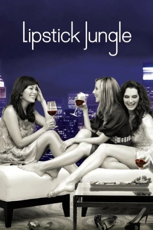 Regarder Lipstick Jungle - Saison 2 en streaming complet