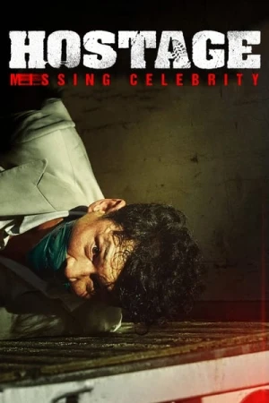 Regarder Hostage Missing Celebrity en streaming complet