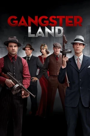Regarder Gangster Land en streaming complet