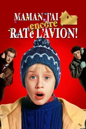 Regarder Maman, j'ai encore raté l'avion ! en streaming complet