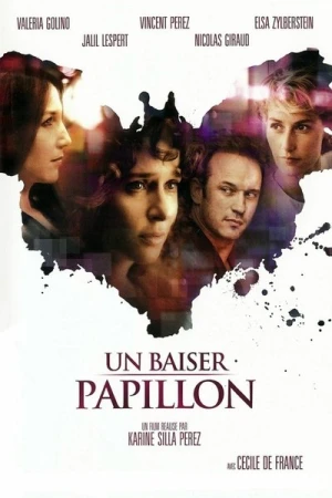 Regarder Un baiser papillon en streaming complet
