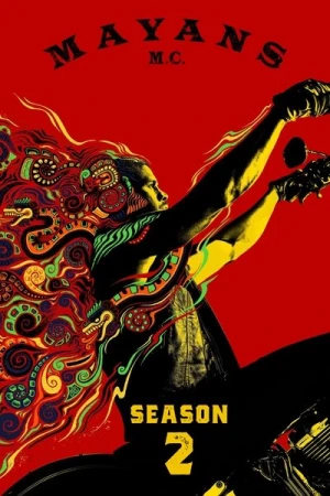 Regarder Mayans M.C. - Saison 2 en streaming complet