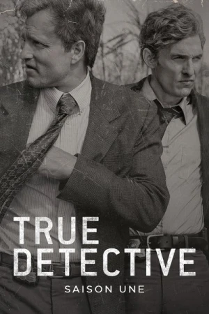 Regarder True Detective - Saison 1 en streaming complet