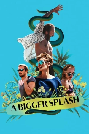 Regarder A Bigger Splash en streaming complet