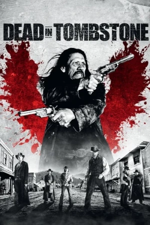 Regarder Dead in Tombstone en streaming complet
