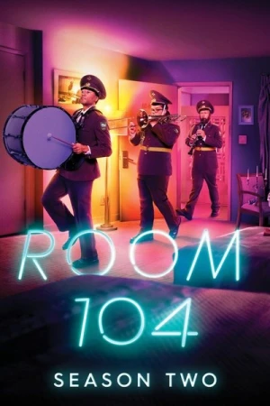  Room 104 - Saison 2 affiche 