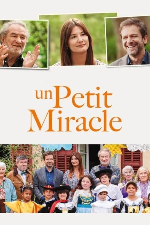 Regarder Un petit miracle en streaming complet