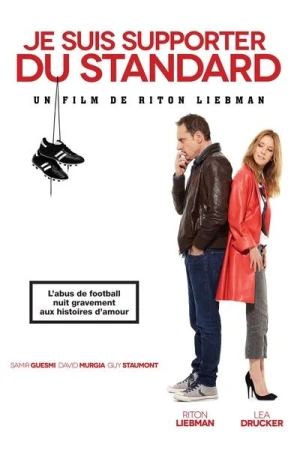Regarder Je suis supporter du Standard en streaming complet