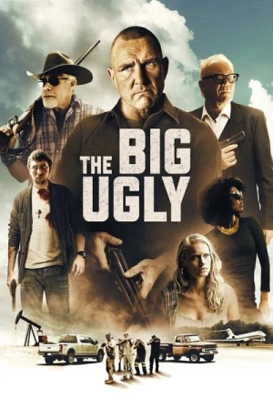  The Big Ugly affiche 