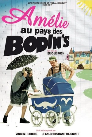 Regarder Amélie au pays des Bodin's en streaming complet