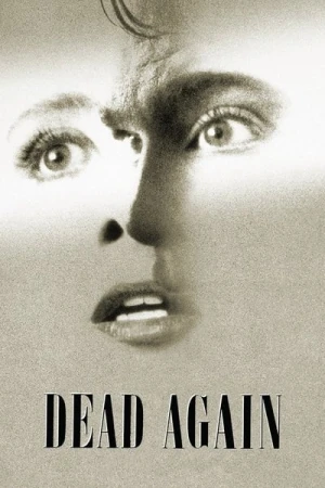 Regarder Dead Again en streaming complet