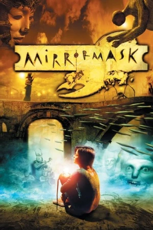 Regarder Mirrormask en streaming complet
