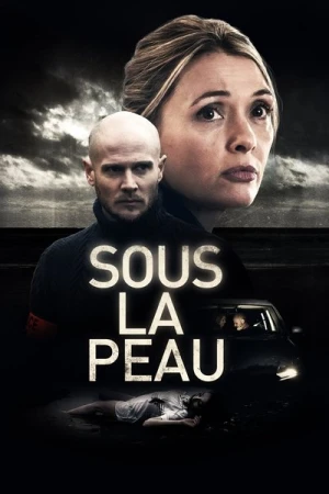 Regarder Sous la peau - Saison 1 en streaming complet
