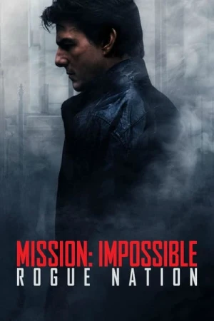  Mission : Impossible - Rogue Nation affiche 