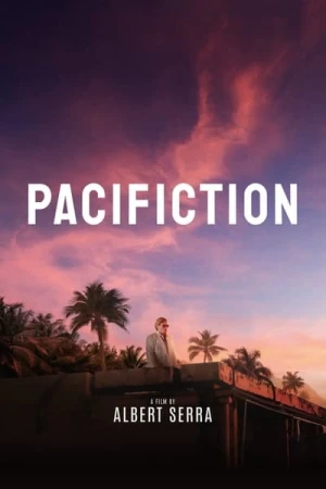 Regarder Pacifiction : Tourment sur les îles en streaming complet