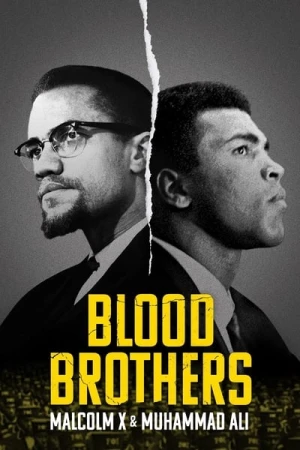 Regarder Frères de sang: Malcolm X et Mohamed Ali en streaming complet
