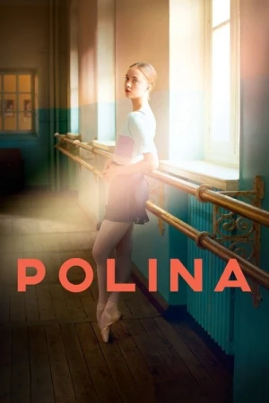 Regarder Polina, danser sa vie en streaming complet