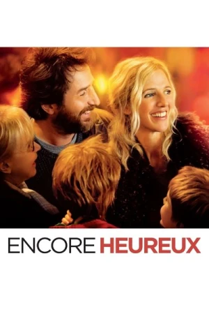 Regarder Encore Heureux en streaming complet