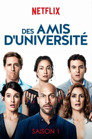 Regarder Friends From College (Des amis d'université) - Saison 1 en streaming complet