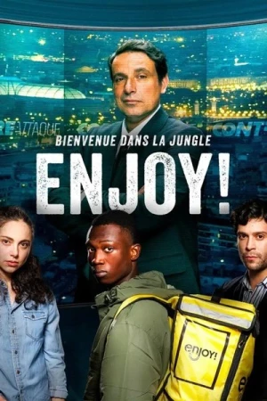 Regarder Enjoy ! - Saison 1 en streaming complet