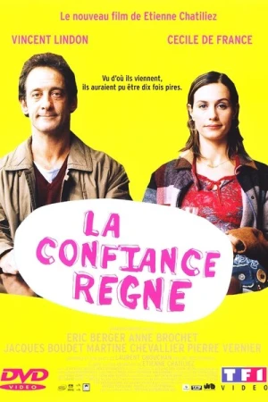 Regarder La confiance règne en streaming complet