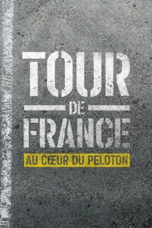Regarder Tour de France : Au cœur du peloton - Saison 1 en streaming complet