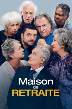 Regarder Maison de retraite en streaming complet