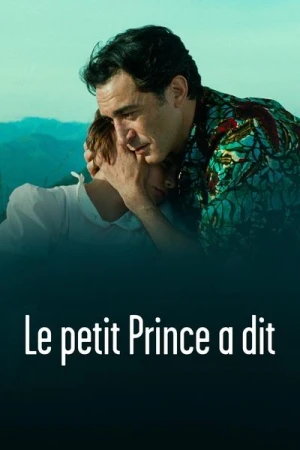 Regarder Le petit prince a dit en streaming complet