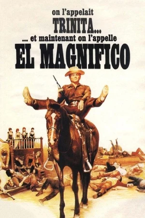  Et maintenant, on l'appelle El Magnifico affiche 