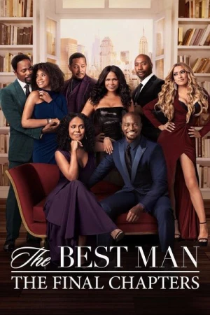 Regarder The Best Man: The Final Chapters - Saison 1 en streaming complet