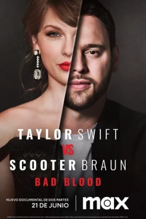 Regarder Taylor Swift vs Scooter Braun: Bad Blood - Saison 1 en streaming complet
