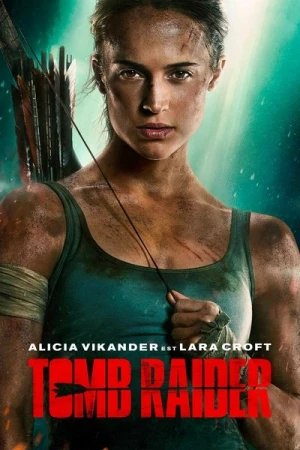 Regarder Tomb Raider en streaming complet